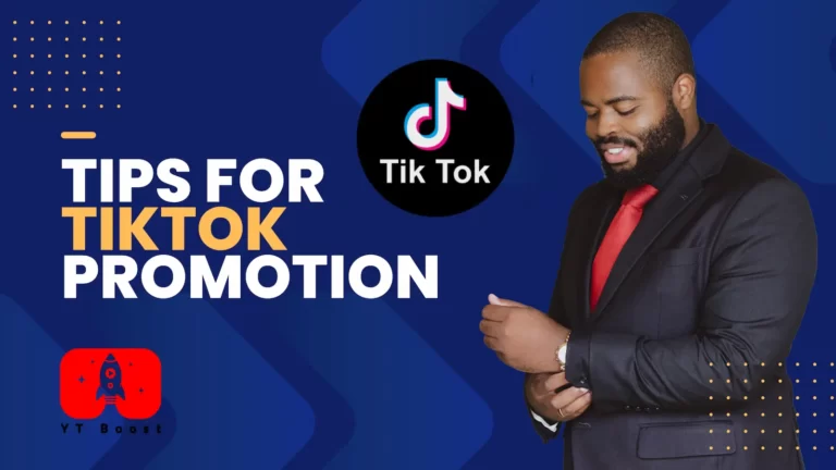 Tips for TikTok Promotion