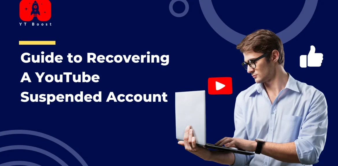 how to recover YouTube suspended account