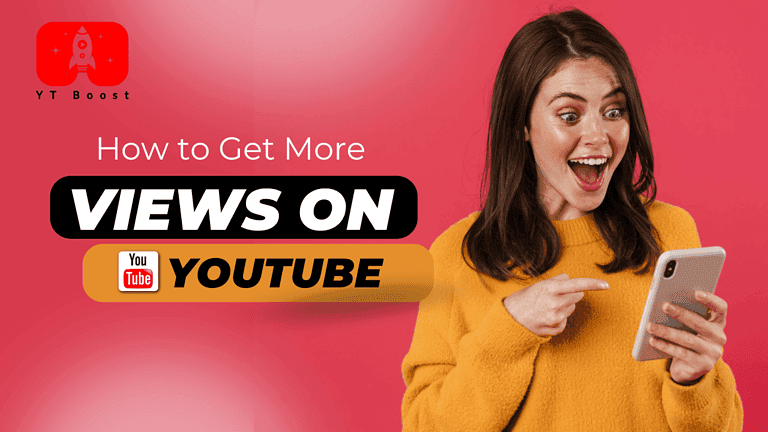 how to get more views on youtube