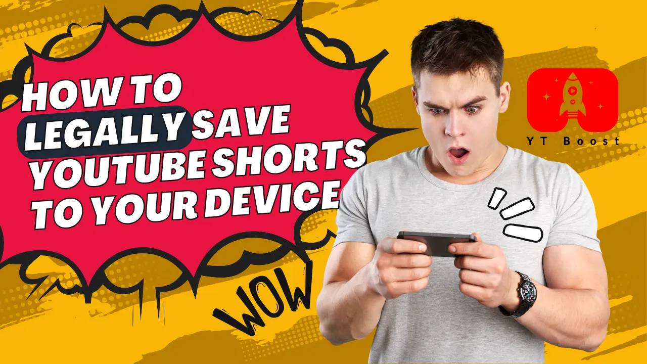 How To Legally Save YouTube Shorts To Your Device