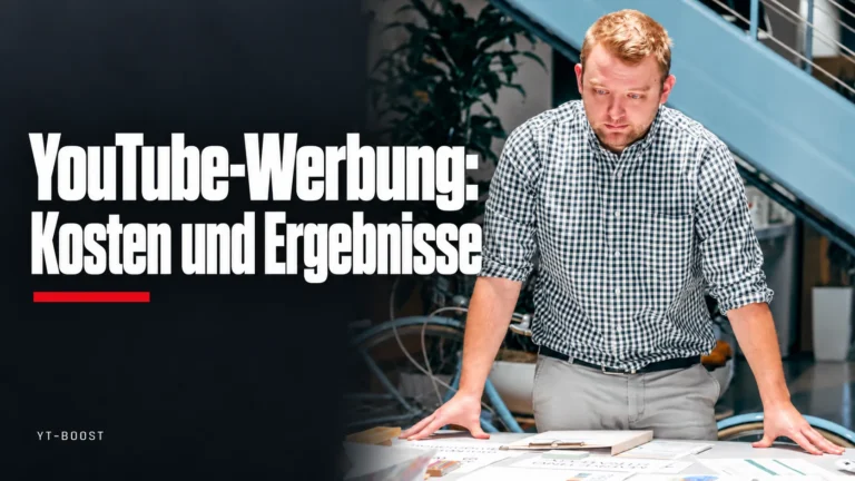 YouTube-Werbung: Kosten und Ergebnisse