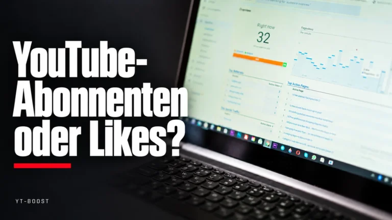 YouTube-Abonnenten oder Likes?