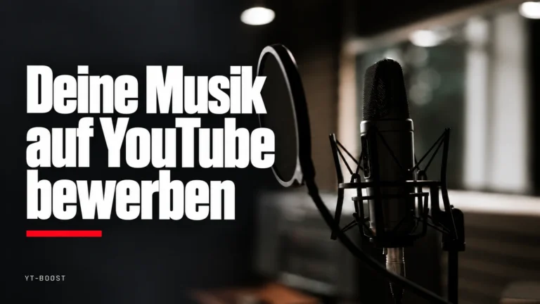 Deine Musik auf YouTube bewerben
