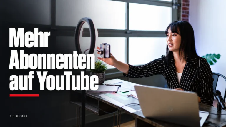 Mehr Abonnenten auf YouTube