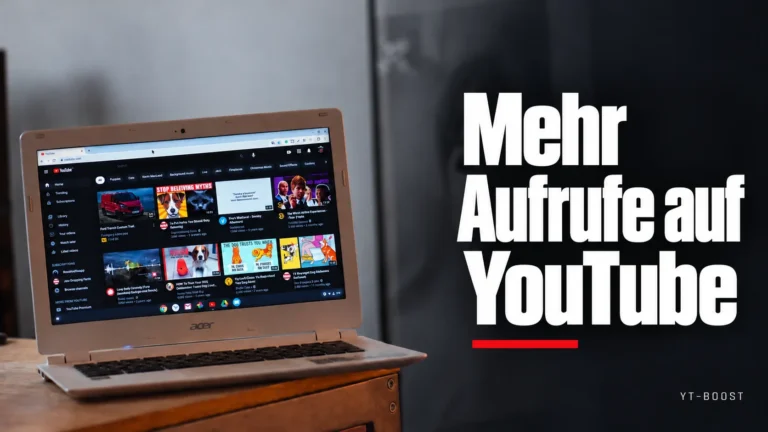 Mehr Aufrufe auf YouTube