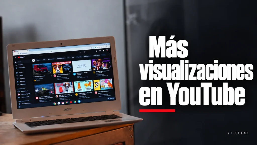 Más visualizaciones en YouTube